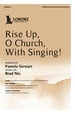 Rise Up, O Church, with Singing!